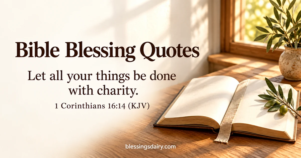 95 Positive Bible Blessing Quotes & Verses for Faith and Hope