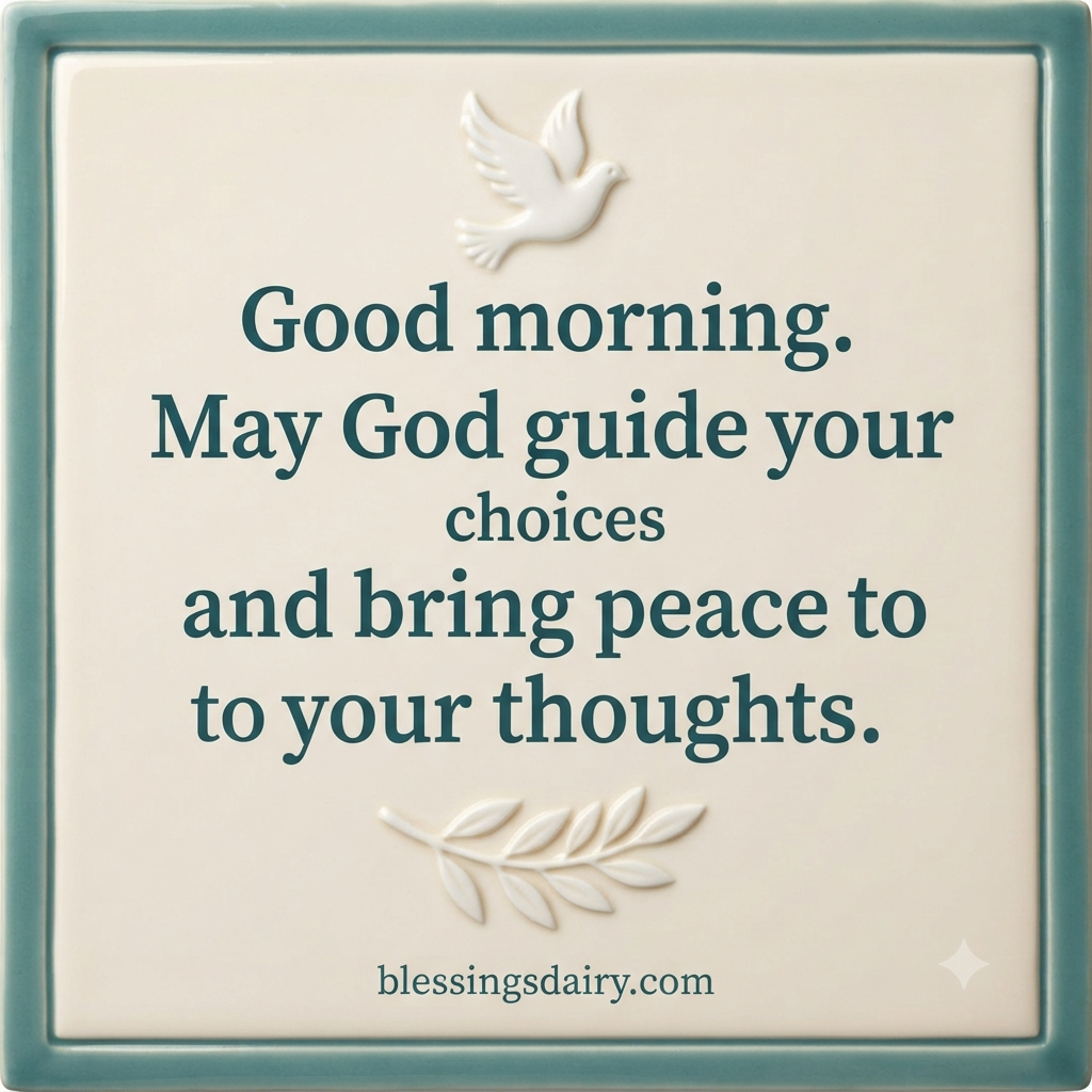 White ceramic dove and olive branch with a morning blessing for guidance and peace.
