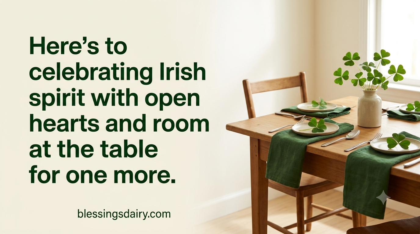 A warmly lit table with green napkins, shamrock sprigs and an extra place setting beside a St. Patrick's Day blessing.